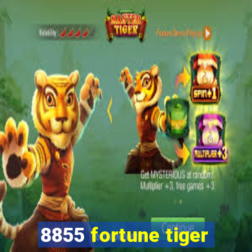 8855 fortune tiger